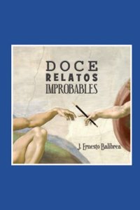 Doce Relatos Improbables
