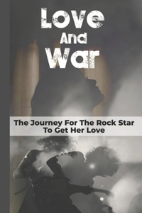 Love And War
