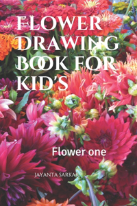 Flower Drawing Book for kid's