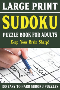 Large Print Sudoku Puzzles For Adults