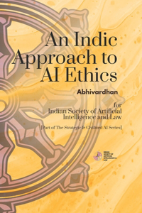Indic Approach to AI Ethics