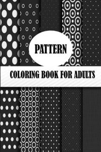 Pattern Coloring Book For Adults