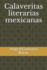 Calaveritas literarias mexicanas