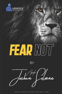 Fear Not!