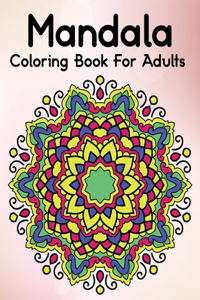 Mandala Coloring Book For Adults