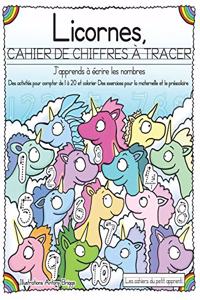 Licornes, cahier de chiffres à tracer