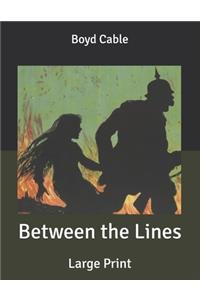 Between the Lines