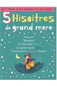 5 Histoires De Grand-Mére
