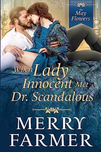 When Lady Innocent Met Dr. Scandalous