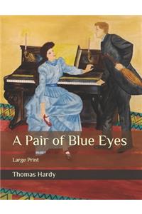 A Pair of Blue Eyes