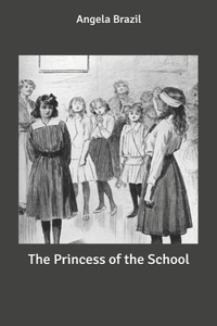 The Princess of the School
