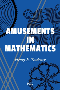 Amusements in Mathematics