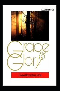 Grace and Glory illustrarted