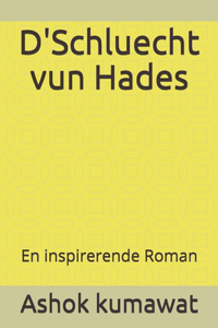 D'Schluecht vun Hades