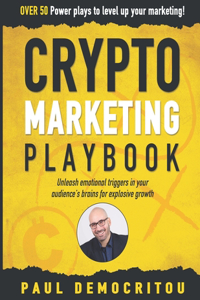 The Crypto Marketing Playbook
