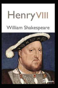Henry VIII Annotated