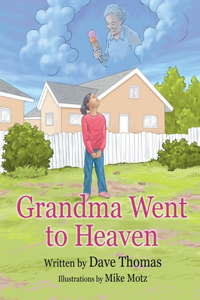 Grandma Went to Heaven