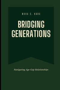 Bridging Generations
