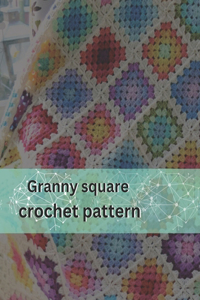Granny square crochet pattern