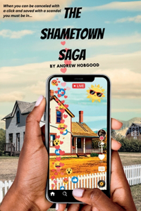 Shametown Saga
