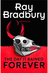 The Day it Rained Forever