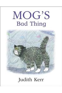 Mog's Bad Thing