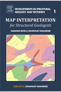 Map Interpretation for Structural Geologists: Volume 1