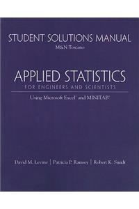 Student Solutions Manual for Applied Statistics for Engineers and Scientists