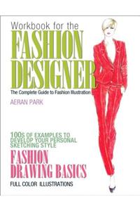 Workbook for the Fashion Designer