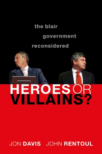 Heroes or Villains?