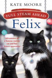 Full Steam Ahead, Felix