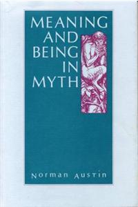 Meaning and Being in Myth