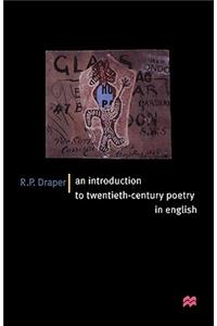 An Introduction to Twentieth-Century Poetry in English