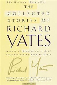 Collected Stories of Richard Yates