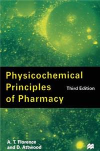 Physicochemical Principles of Pharmacy