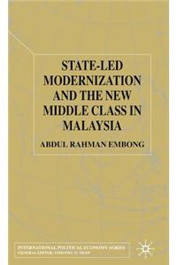 State-Led Modernization and the New Middle Class in Malaysia