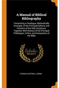 A Manual of Biblical Bibliography
