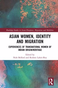 Asian Women, Identity and Migration