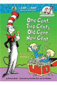 One Cent, Two Cents, Old Cent, New Cent