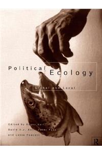 Political Ecology: Global and Local
