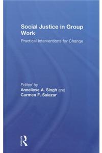 Social Justice in Group Work