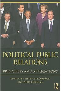 Political Public Relations: Principles and Applications