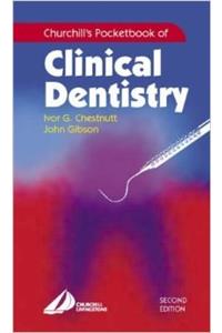 Churchills Pocketbook of Clinical Dentistry International Edition 2