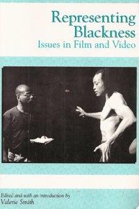 Representing Blackness: Issues in Film and Video