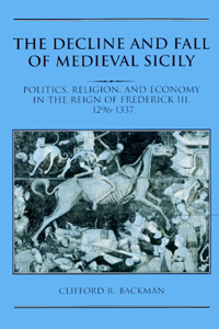 Decline and Fall of Medieval Sicily