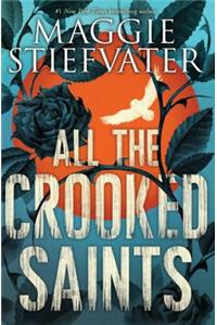 All the Crooked Saints