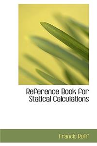 Reference Book for Statical Calculations