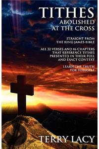 Tithes Abolished at the Cross