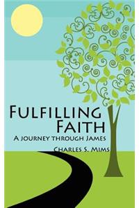 Fulfilling Faith