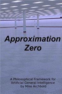 Approximation Zero